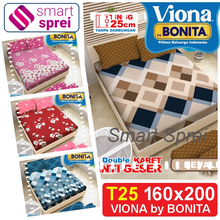 SPREI BONITA 160x200 VIONA / SPREI BONITA QUEEN TINGGI 25/ SPRAI BONITA 160x200/ SPREI VIONA 160x200
