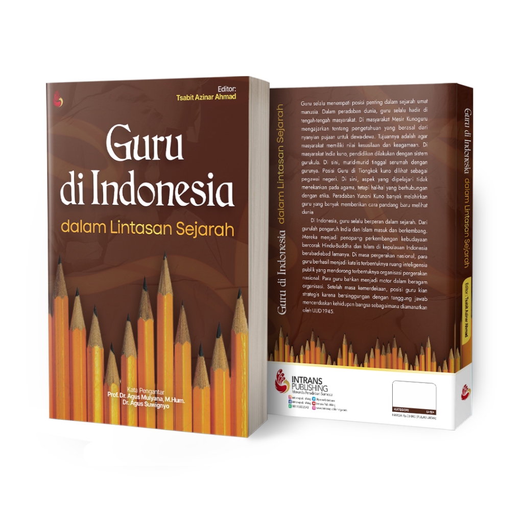 INTRANS PUBLISHING: Buku Guru di Indonesia dalam Lintas Sejarah karya Anif Eko Trisnadi, dkk