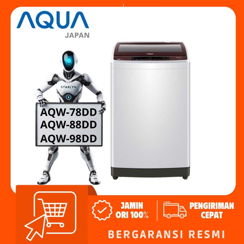 AQUA MESIN CUCI AQW-78DD / AQW-88DD / AQW-98DD