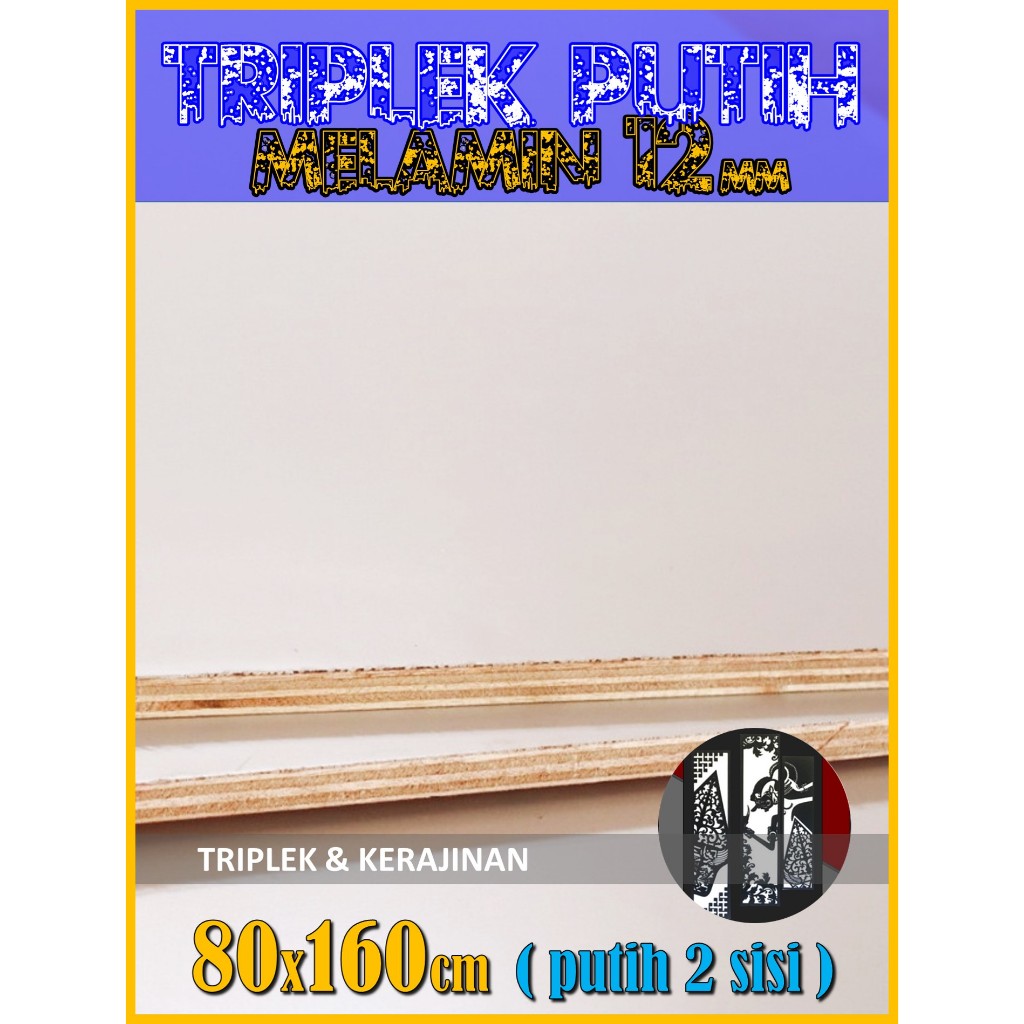 Triplek Melamin Putih 12mm 80x160 cm (2 Muka | Doff-Glossy) 12 mm 80 x 160 | 160x80 | 160 x 80 cm