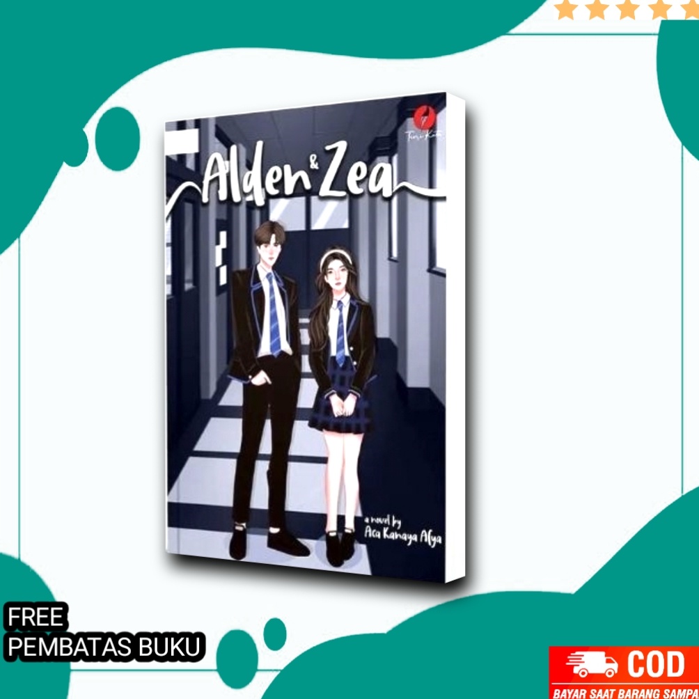 KODE E35A Novel Alden  Zea by Kanaya Afya  T B