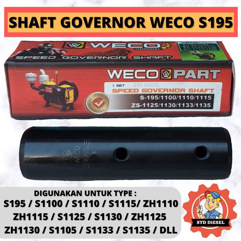 SHAFT GOVERNOR MERK WECO S195 S1100 S1115 S1110 ZH1110 ZH1115 S1125 S1130 ZH1125 ZH1130 AS GUBENUR H
