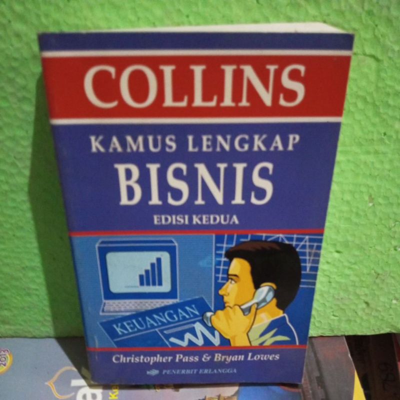 Kamus lengkap BISNIS edisi kedua ( ORIGINAL ) Erlangga