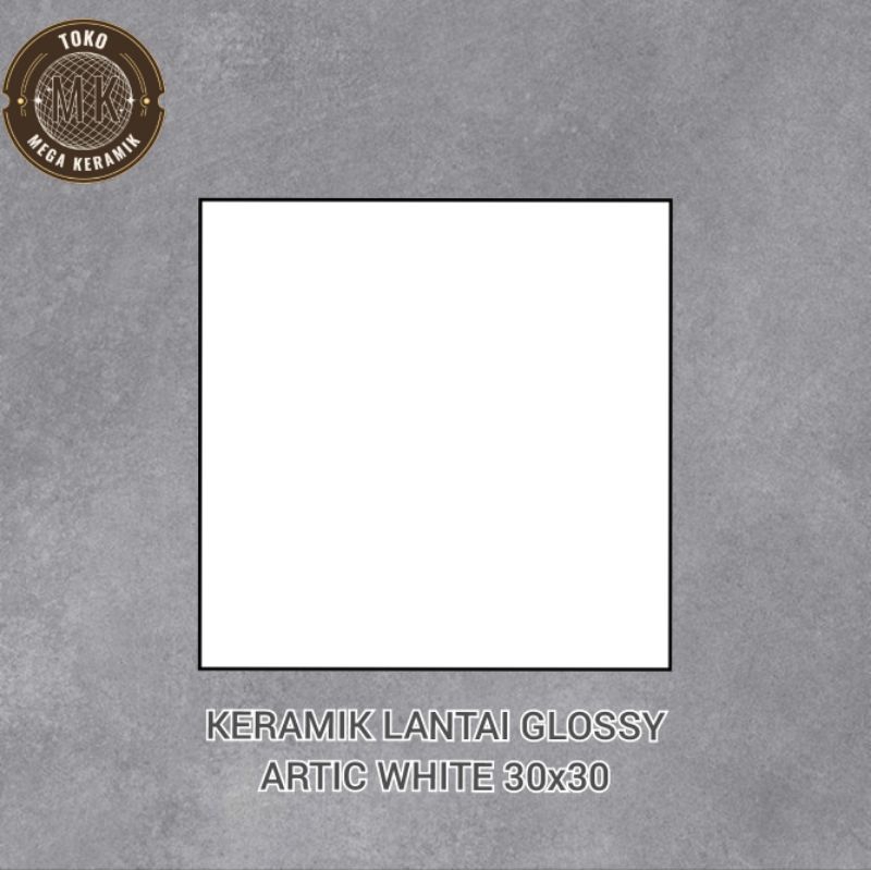 Keramik Lantai Glossy Artic White 30x30