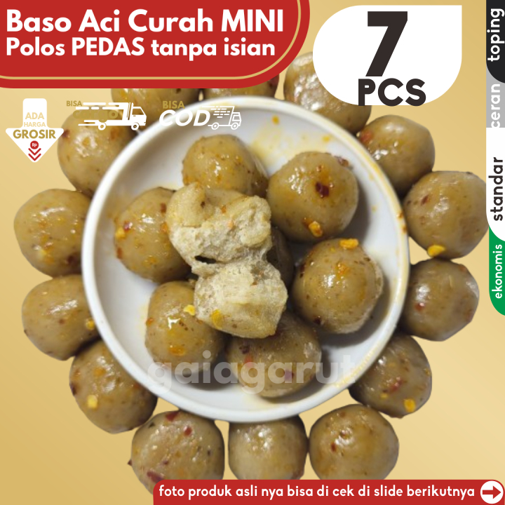 

Baso Aci CILOK MINI 7pcs PENTOL POLOS PEDAS tanpa isian by GG (Bisa COD/Grosir/Kargo)