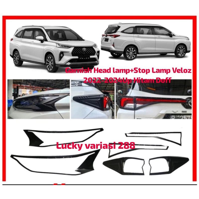 LARIS GARNISH LIST LAMPU DEPAN HEAD LAMP & GARNISH LAMPU STOP BELAKANG AVANZA VELOZ 2022 2023 2014
