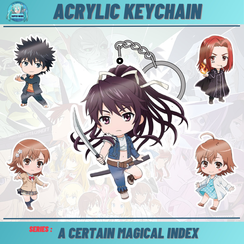 [A Certain magical index] keychain & strap akrilik anime karakter Kaori kanzaki versi a ceritain mag