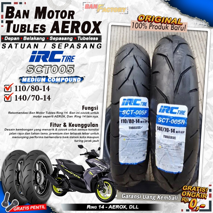 Ban Motor AEROX IRC SCT005 Ring 14 Tubles Ban Motor Tubeless AEROX Ring 14 Tubles