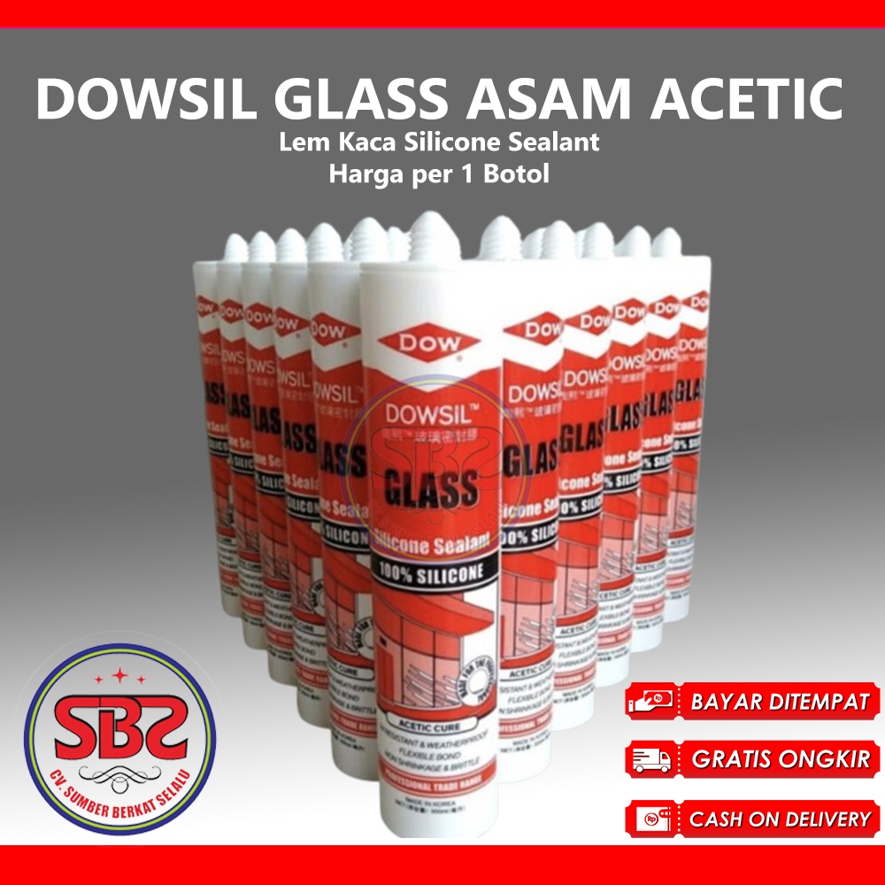 DOWSIL GLASS - Lem Kaca Silicone Sealant DOWSIL GLASS / DOWSIL ASAM ACETIC 300ml