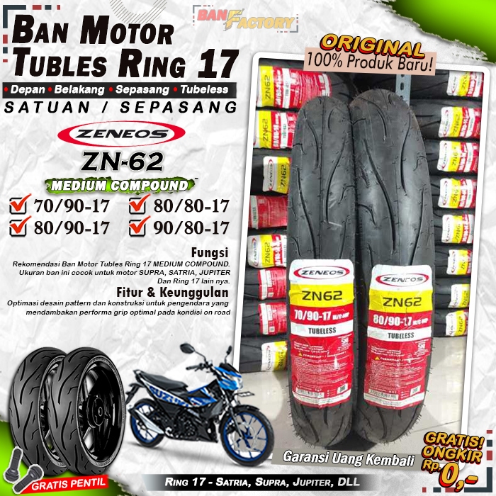 Ban Motor Bebek Zeneos ZN62 Ring 17 Tubles Ban Motor Tubeless Supra Satria Vixion Ring 17 Tubles