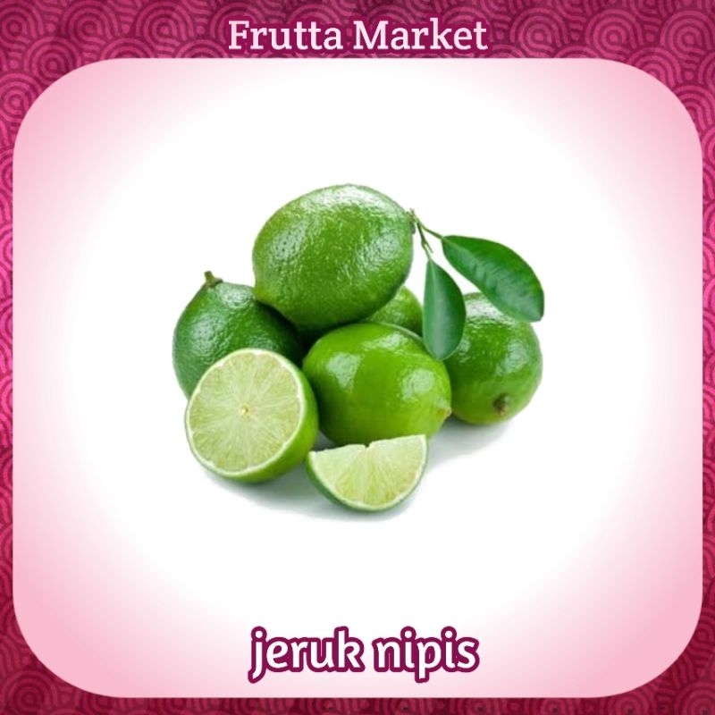 

Jeruk Nipis Fresh 250 gram