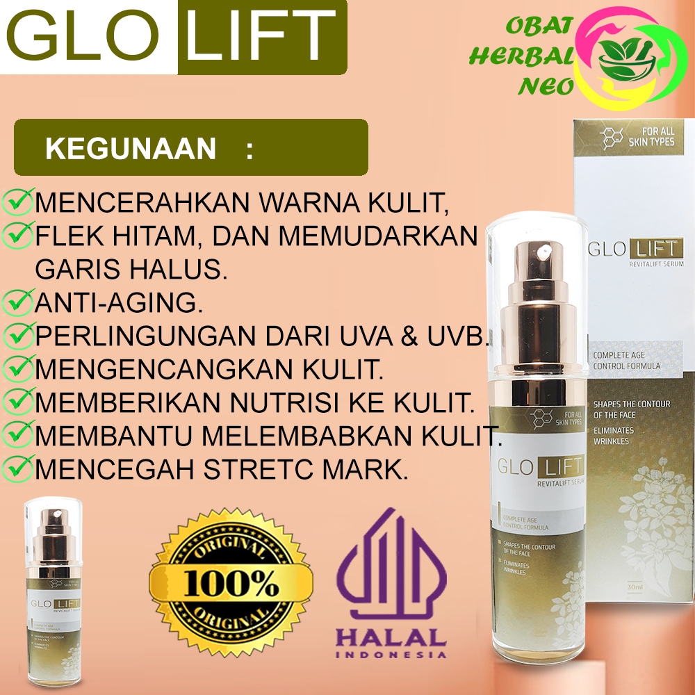 Glolift Revitalift Serum Alami Untuk Mencerahkan dan Melembabkan Wajah berfungsi sebagai Anti Aging