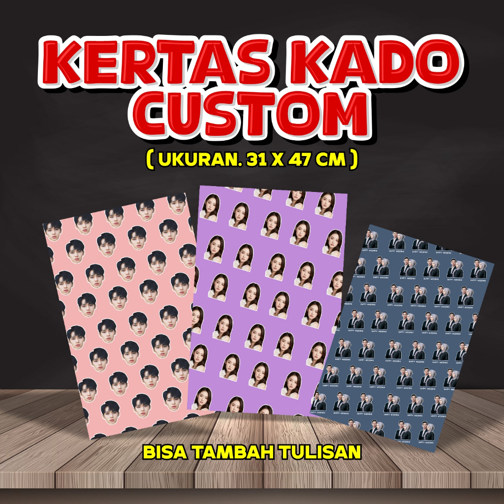 

KERTAS KADO / KERTAS KADO CUSTOM / BUNGKUS KADO / BUNGKUS KADO CUSTOM A3+