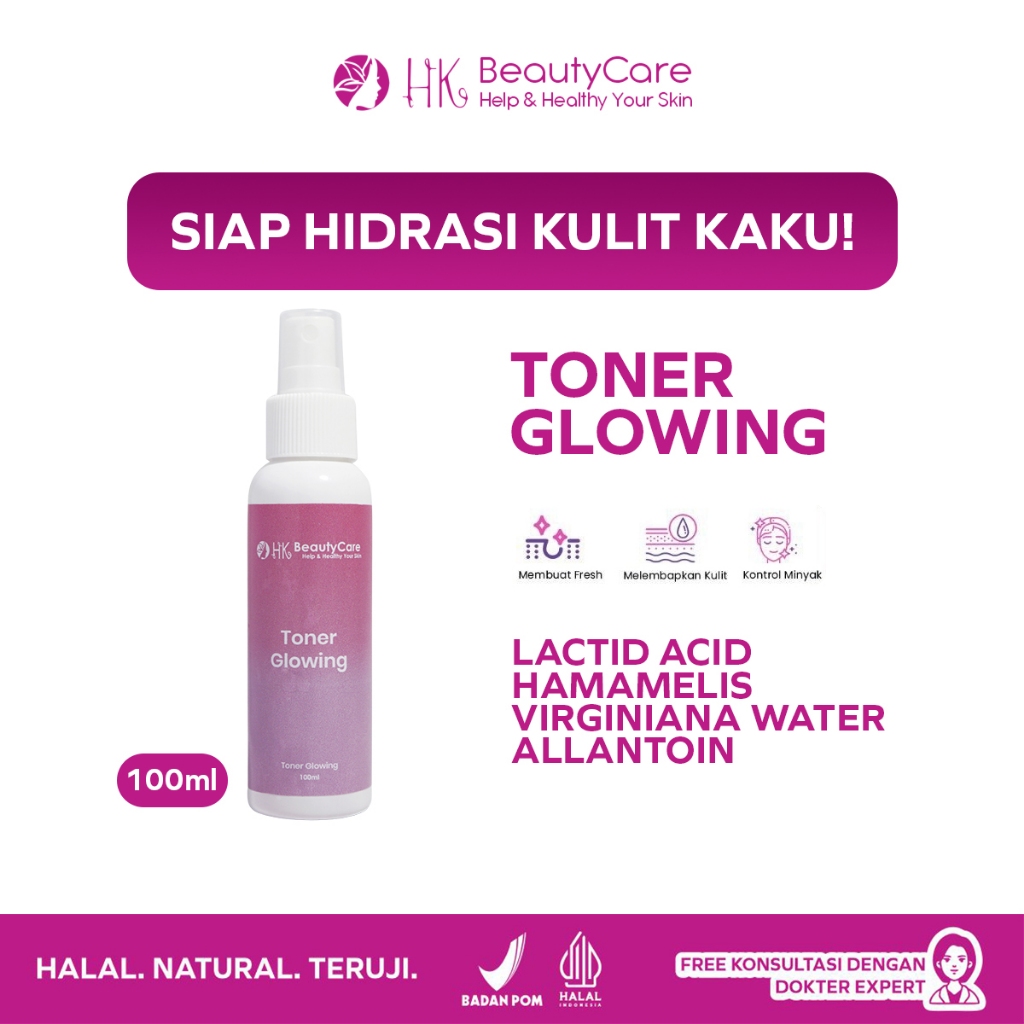 Hk Beautycare Facial Toner Glowing 100ml - Skincare Hidrasi Kulit Wajah Kaku