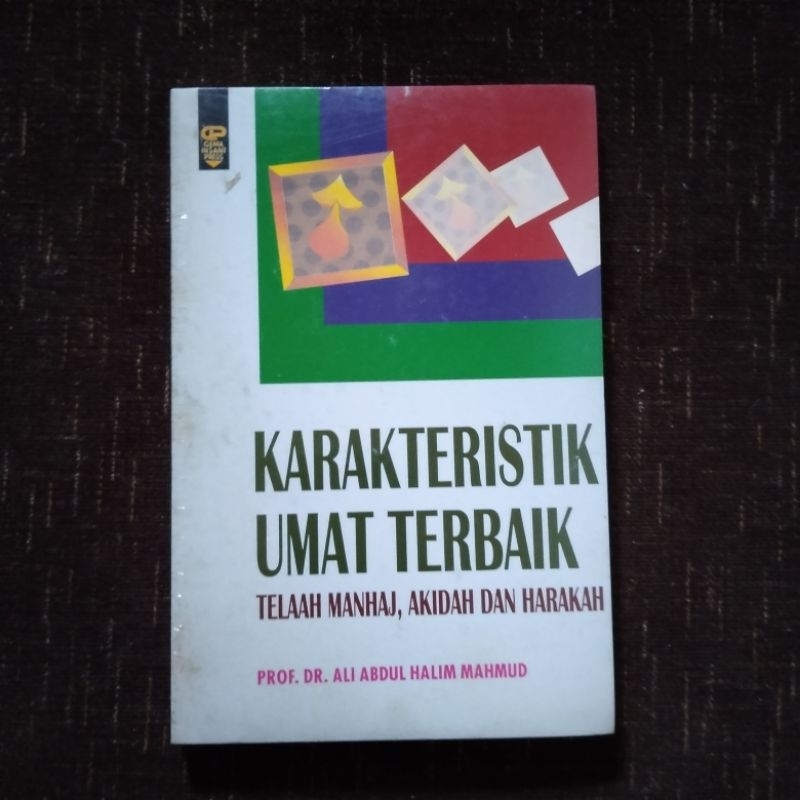 Buku Karakteristik Umat Terbaik Prof. Dr. Ali Abdul Halim Mahmud