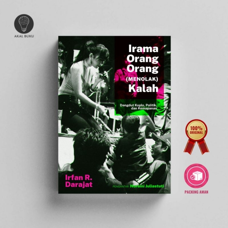 Irama Orang-orang (Menolak) Kalah - Irfan R. Darajat