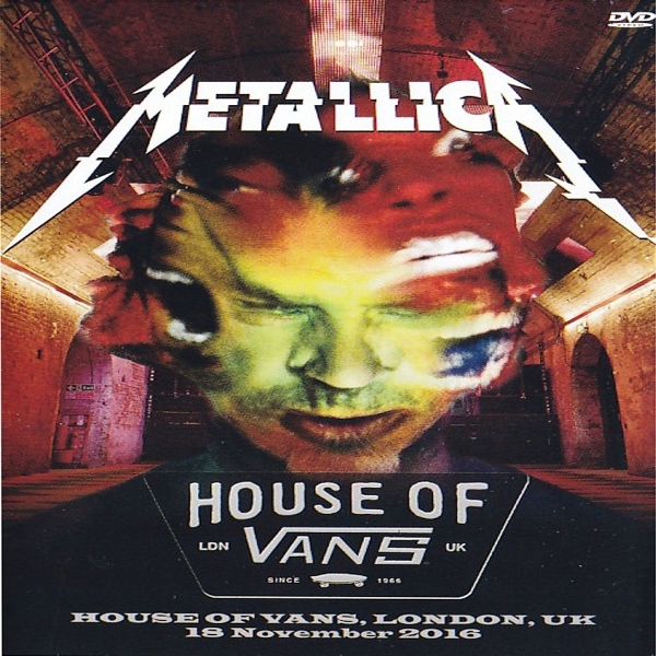 DVD Musik Metallica ~ House of Vans 2016