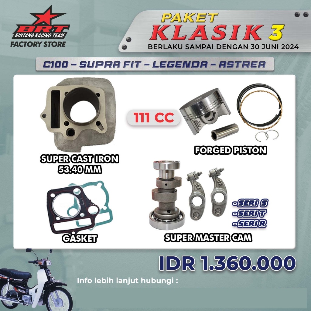 PAKET KLASIK 3 C100/SUPRAFIT/LEGENDA/ASTREA BRT - BLOK PISTON + MASTERCAM ROCKER ARM - BINTANG RACIN