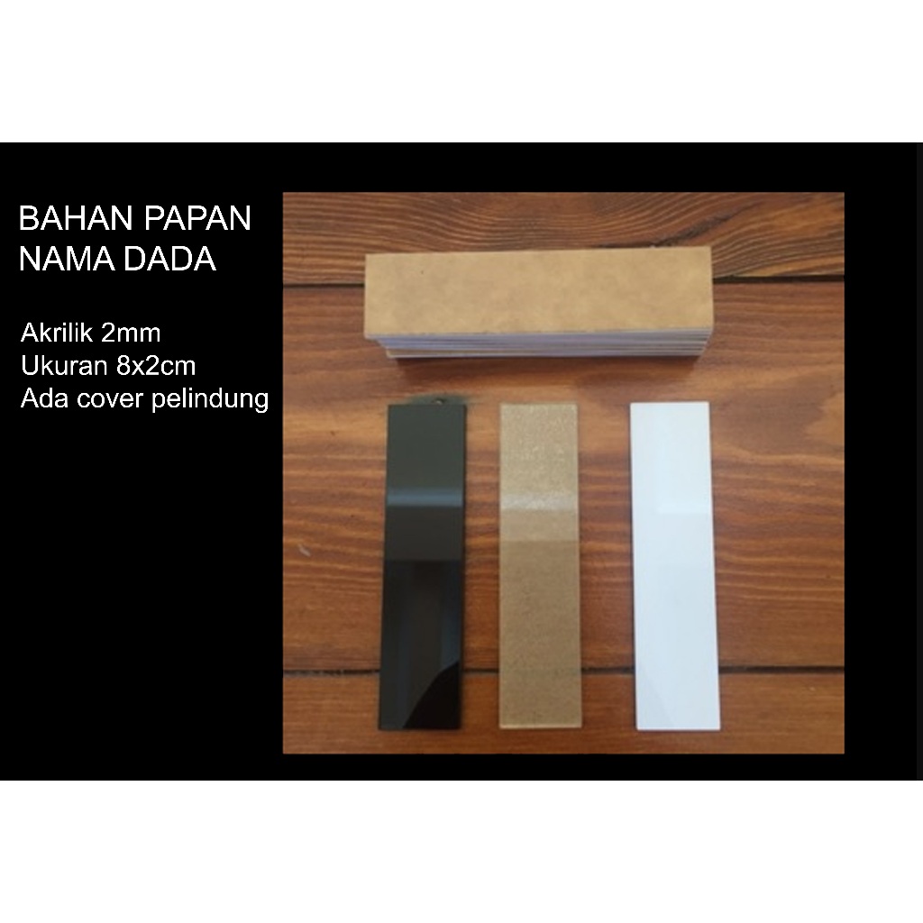 

Name Tag / Nametag / Papan Nama Dada / BAHAN PAPAN NAMA DADA / bahan akrilik polos 8cm x 2cm