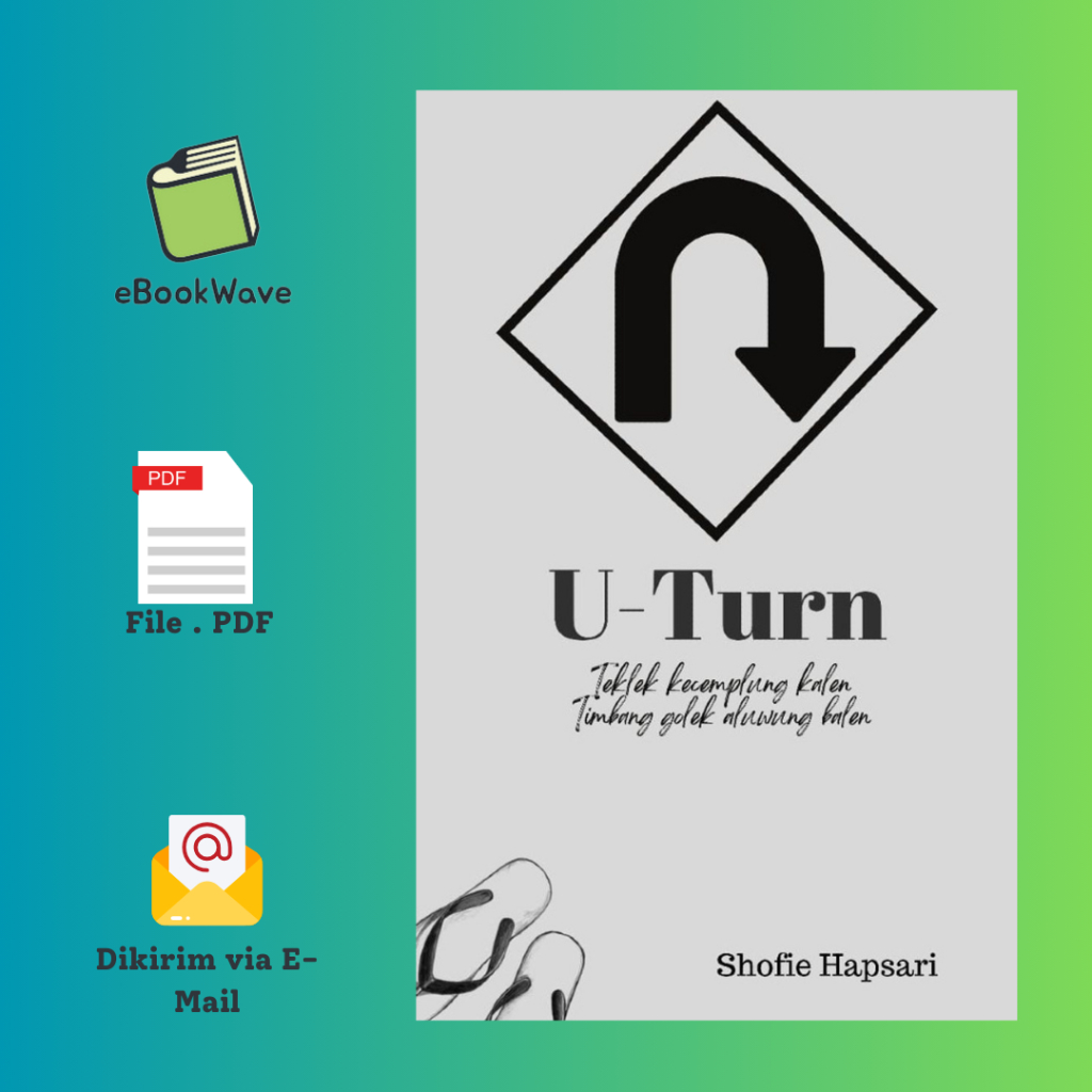 

U-Turn by Shofie Hapsari Book BEST SELLER (Bahasa Indonesia)