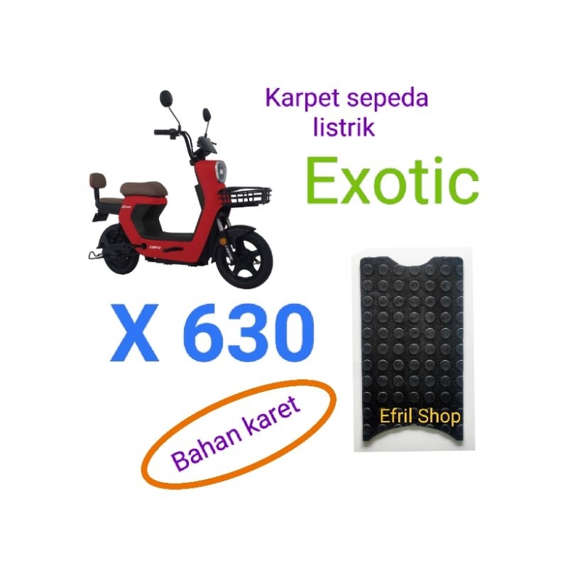 Karpet sepeda listrik Exotic X630 atau Exotic X 630 BAHAN KARET