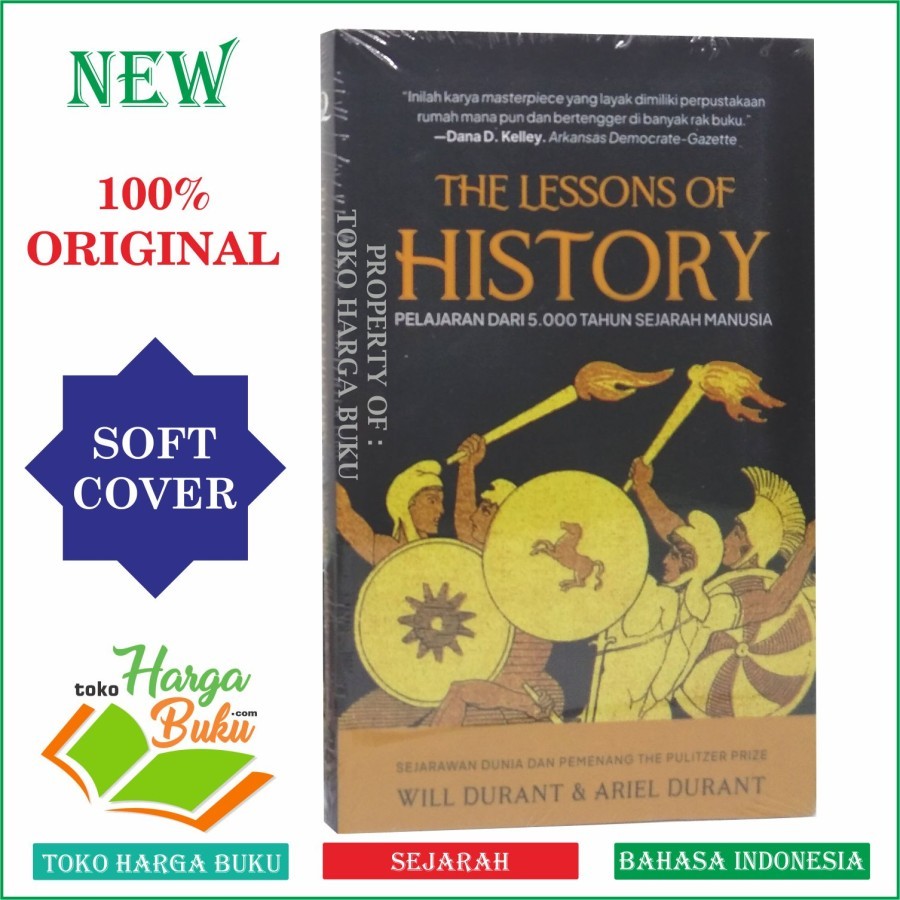Foto The Lessons of History Pelajaran Dari 5000 Tahun Sejarah Manusia Will Durant dan Ariel Durant - QAF