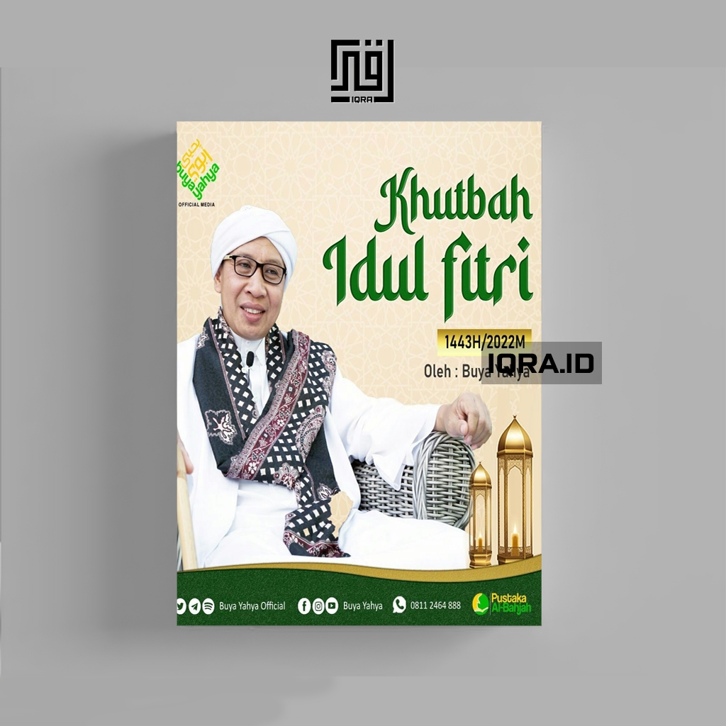 

[1096] Khutbah Idul Fitri - Buya Yahya