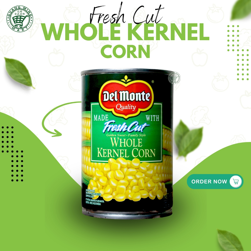 

Del Monte Fresh Cut Whole Kernel Corn / Del Monte Jagung Kaleng