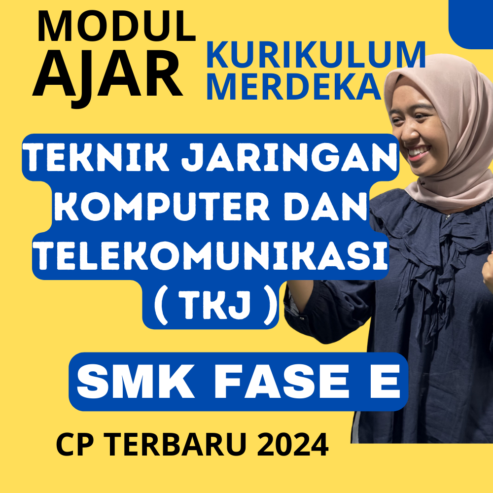 

MODUL AJAR SMK DASAR-DASAR TEKNIK JARINGAN KOMPUTER DAN TELEKOMUNIKASI KURIKULUM MERDEKA KELAS 10