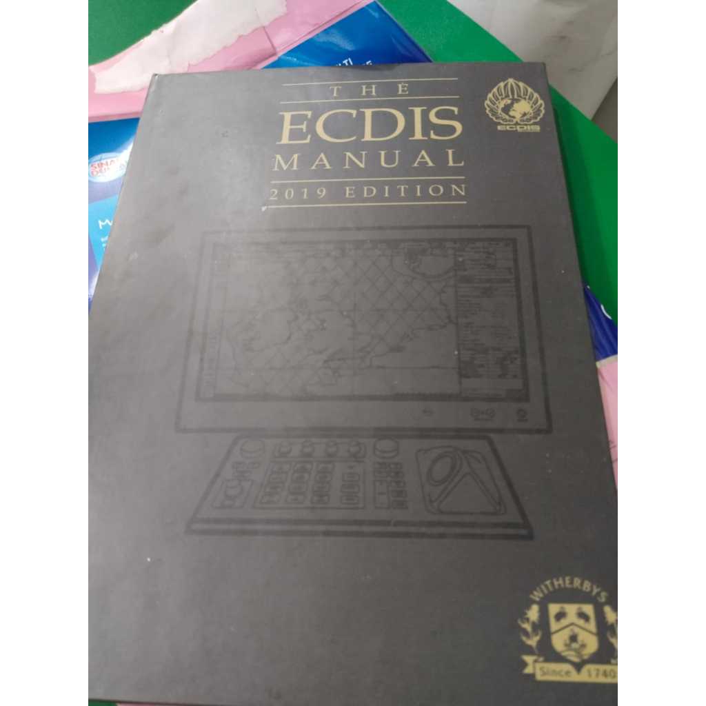 Buku Teknik Perkapalan Panduan Manual The ECDIS Manual Witherby