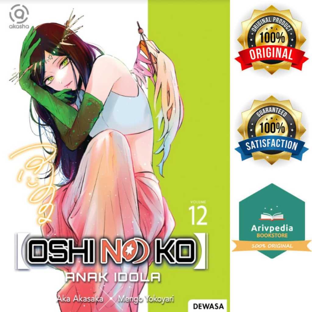 Oshi No Ko anak idola 1 2 3 4 5 6 7 8 9 10 by Aka Akasaka