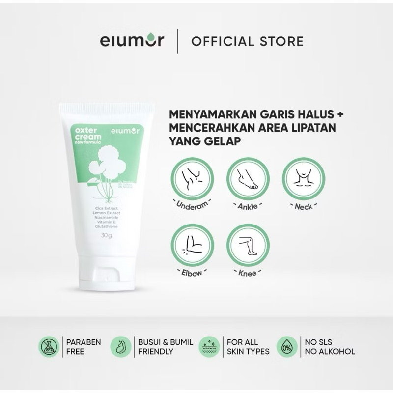 ELUMOR OXTER CREAM MENCERAHKAN LIPATAN GELAP KETIAK LEHER LUTUT SIKU