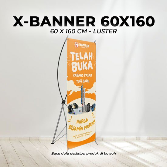 X Banner 60 x 160 | Hires | Bahan Luster