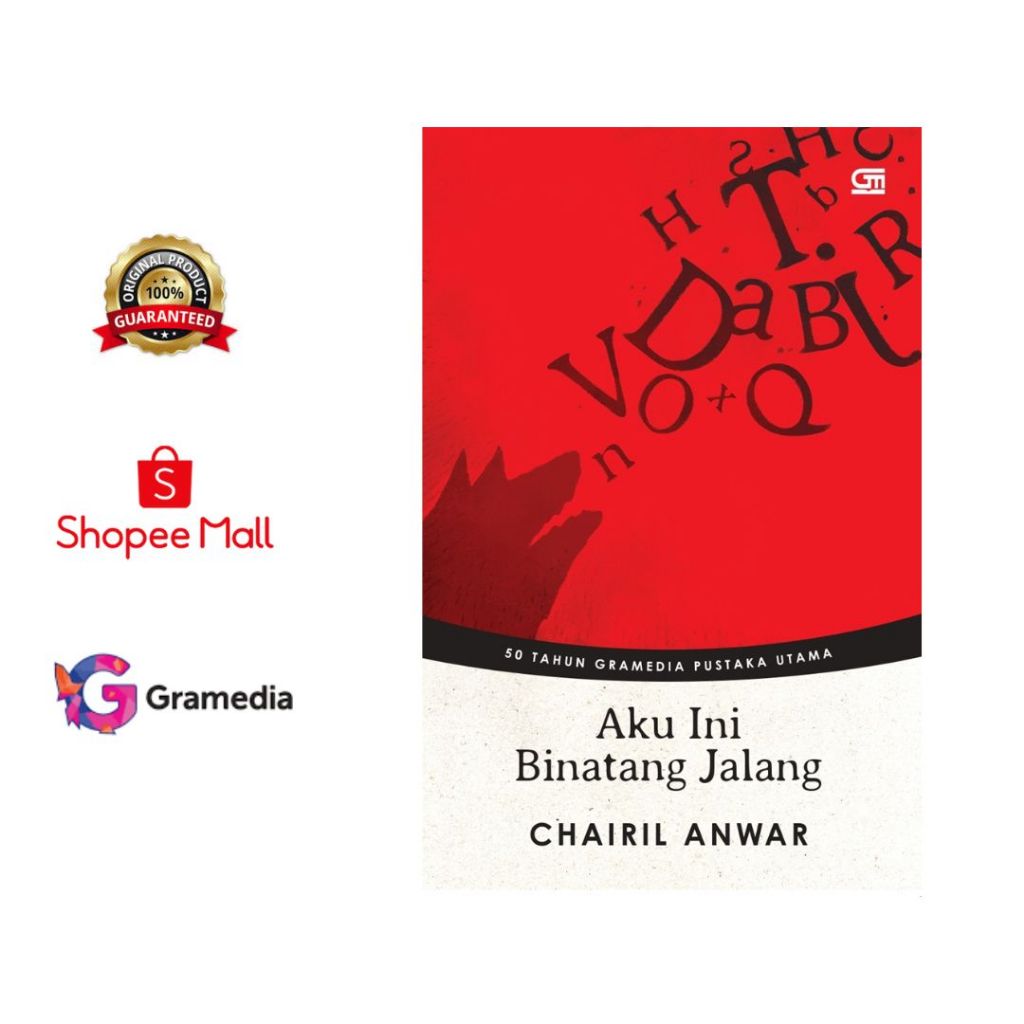 Aku Ini Binatang Jalang