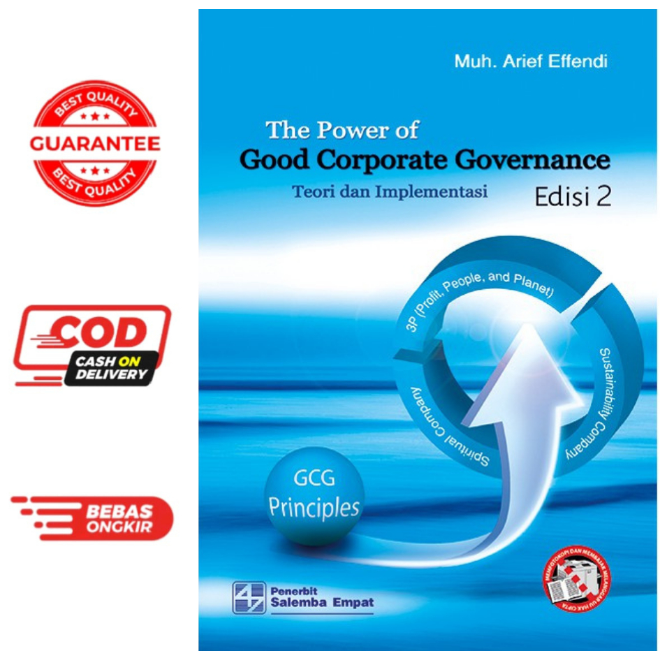 The Power of Good Corporate Governance: Teori dan Implementasi Edisi ke-2 - Arief Effendi