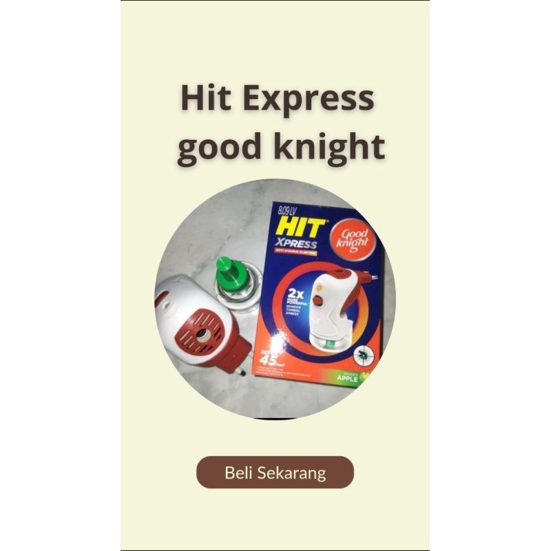 Hit Express good knight