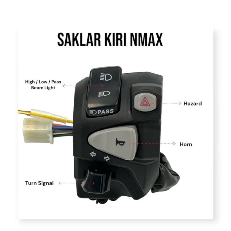 Saklar KIRI NMAX Plus High Low Pass Beam HAZARD KLAKSON Dan SEIN