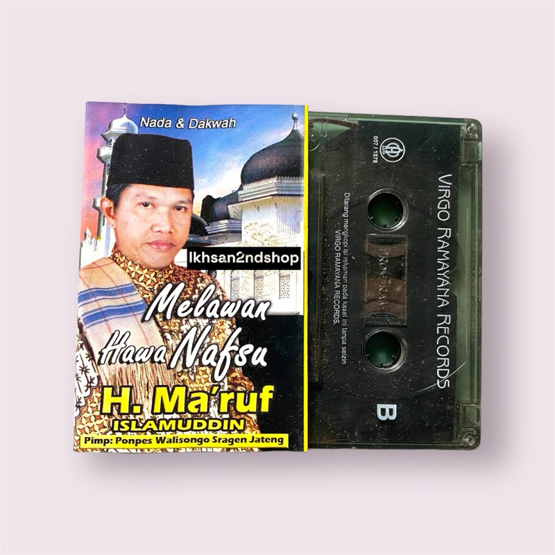 Kaset Pita H. Ma’ruf Islamuddin - Melawan Hawa Nafsu