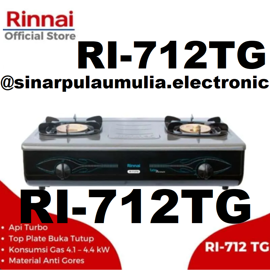 Rinnai Kompor Gas 2 Tungku Api Turbo Anti Gores - RI-712TG / RI712TG / RI 712 TG / RI 712TG / RI712 