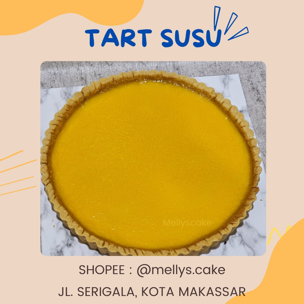 

Pie Susu - Pie Susu Enak - Eggtart - Pie Susu Tart - Pie Susu Ulang Tahun Dibuat berdasarkan orderan yang masuk