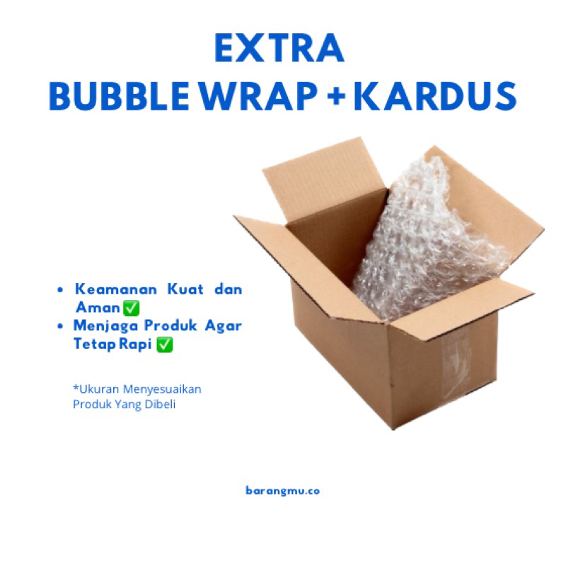 

EXTRA PACKING KARDUS ATAU BUBBLE WRAP - BUBBLE WRAP+KARDUS