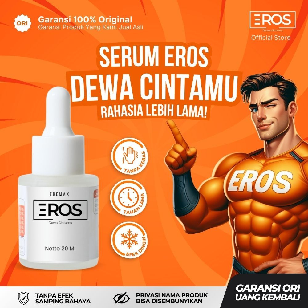 (ORIGINAL) EROS Penambah Stamina, Durasi Lebih Lama, Ereksi Lebih Kuat, Meningkatkan Kejantanan Pria