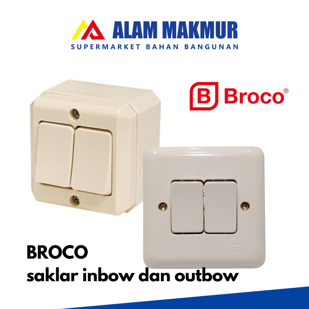 Broco saklar seri Inbow/Outbow