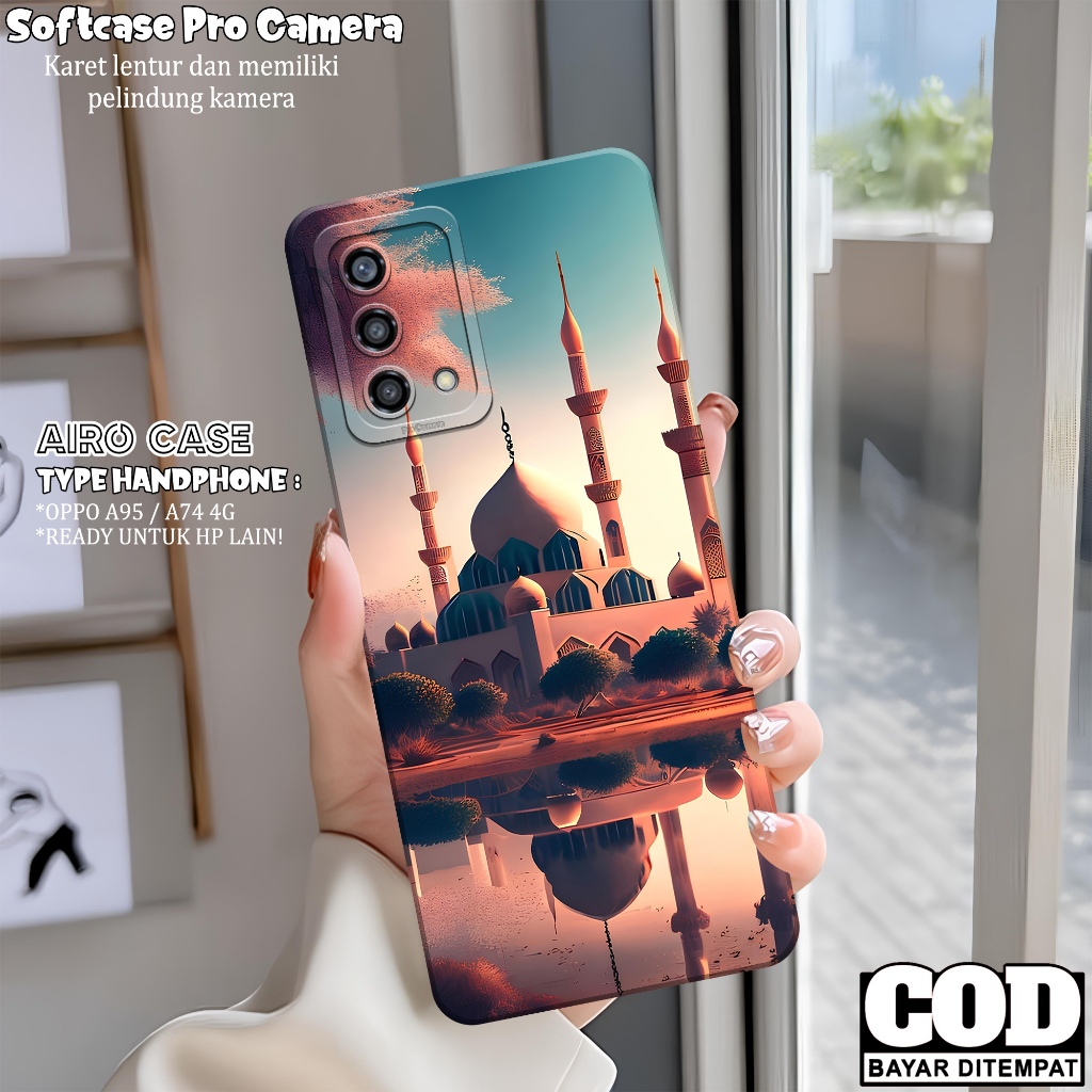 Softcase OPPO A95/ A74 4G Terbaru Case OPPO A95/ A74 4G Fashion Case MASJID Casing OPPO A95/ A74 4G 