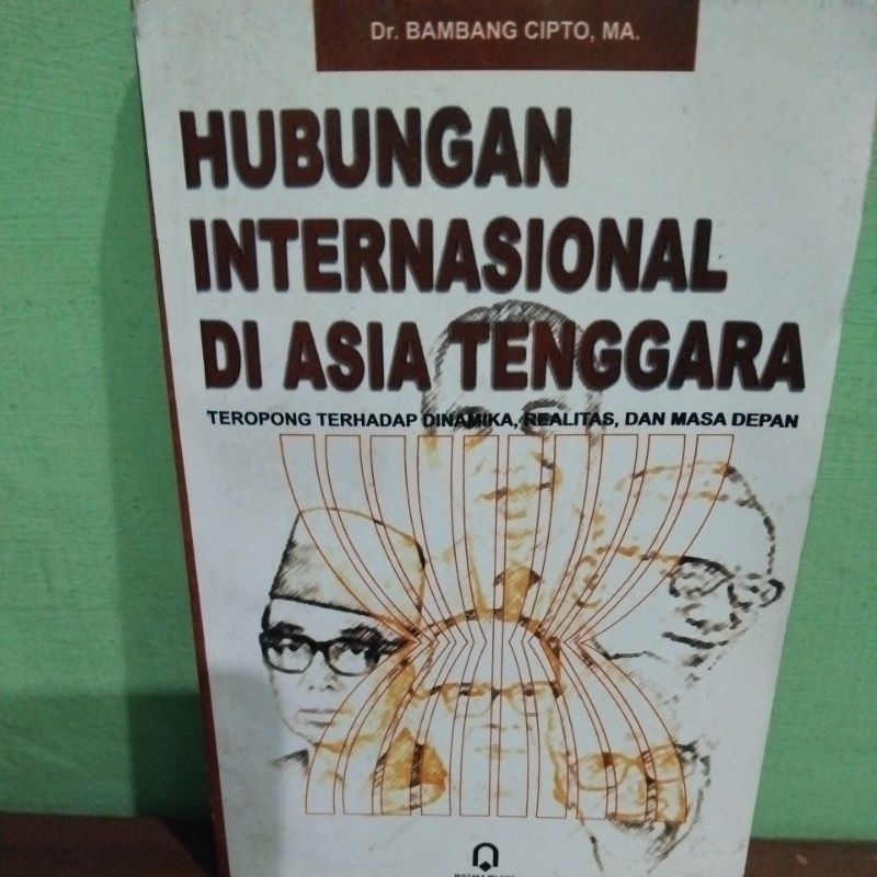 HUBUNGAN INTERNASIONAL DI ASIA TENGGARA