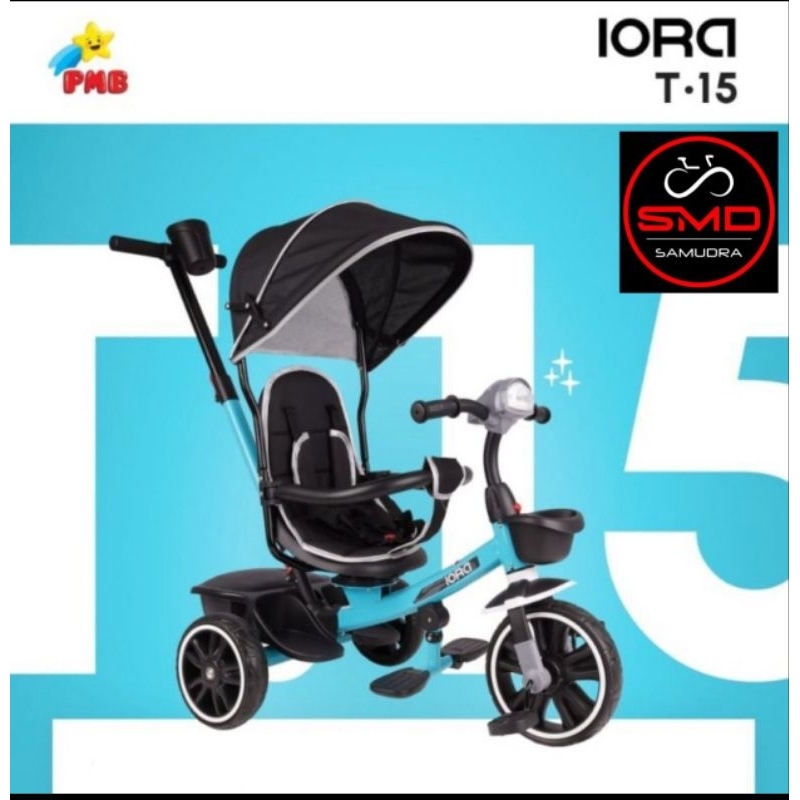 Sepeda Anak Bayi Stroller Roda 3 PMB IORA T15 // T16 // T12  Musik Jok Putar Murah BDG
