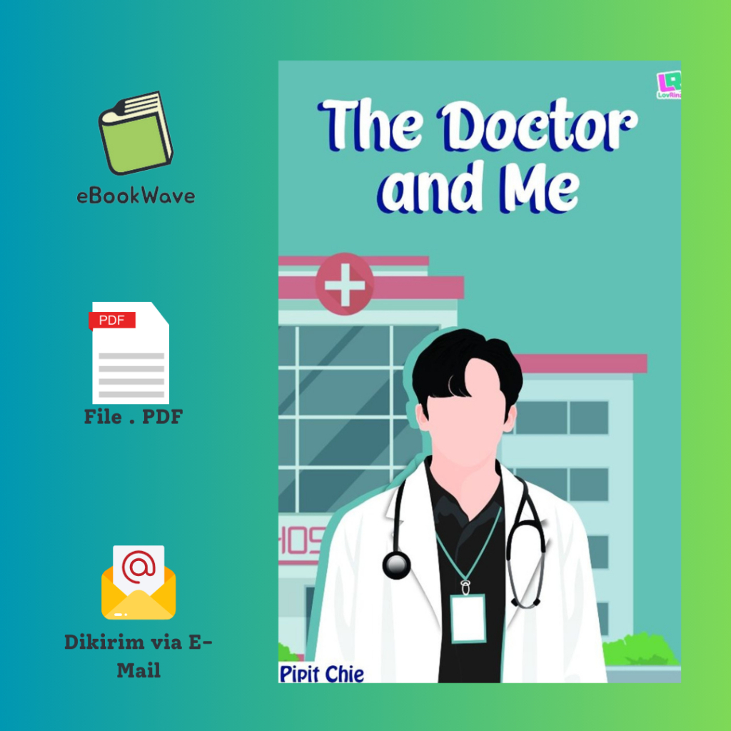 

The Doctor and Me By Pipit Chie Book BEST SELLER (Bahasa Indonesia)