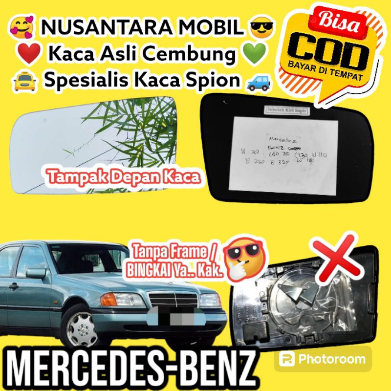 kaca spion mercedes-benz mercy w202 c200 c180 c230 w210 e 230 e320 e140 kaca cembung