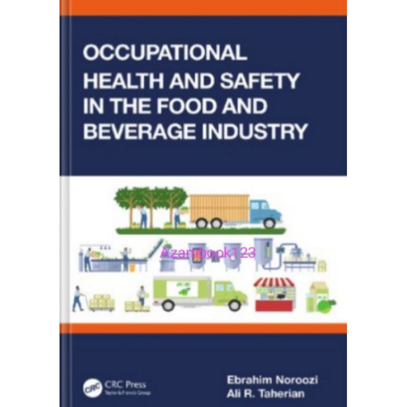 Buku Occupational Health and Safety in the Food and Beverage Industry