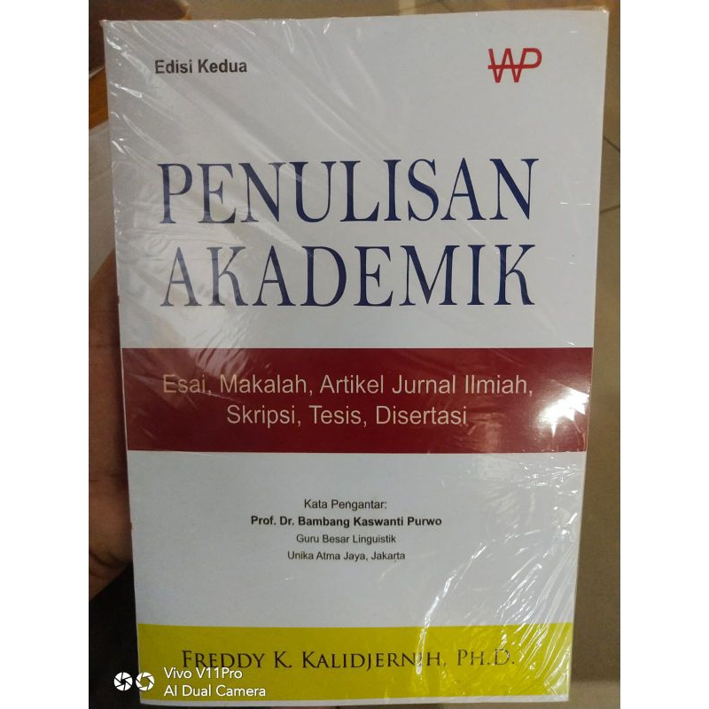 PENULISAN AKADEMIK Esai Makalah Artikel.